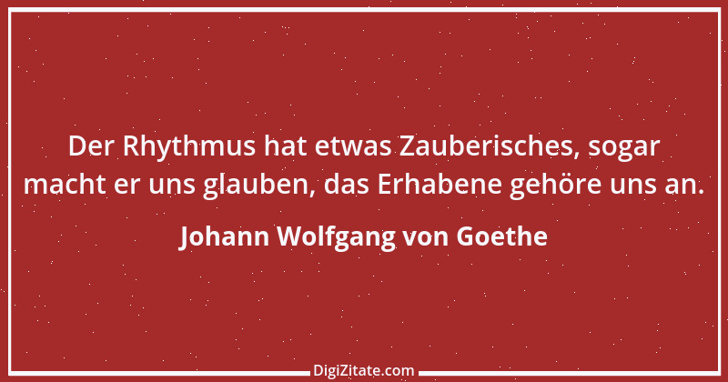 Zitat von Johann Wolfgang von Goethe 2757