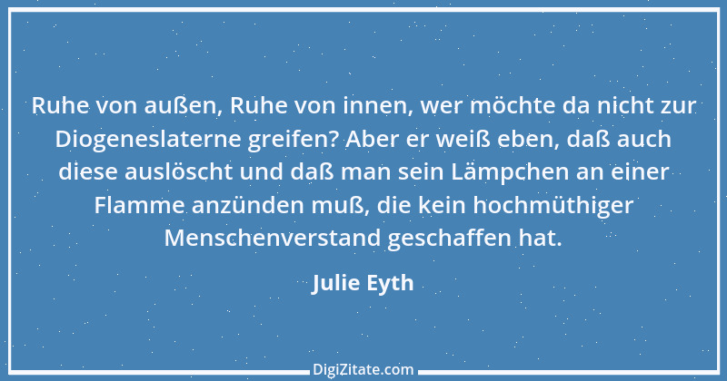 Zitat von Julie Eyth 75