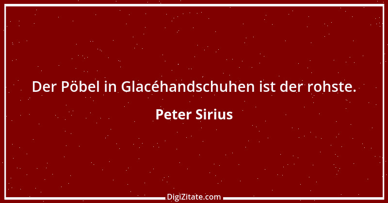 Zitat von Peter Sirius 157