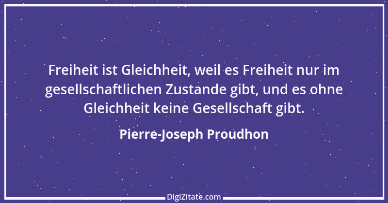 Zitat von Pierre-Joseph Proudhon 13