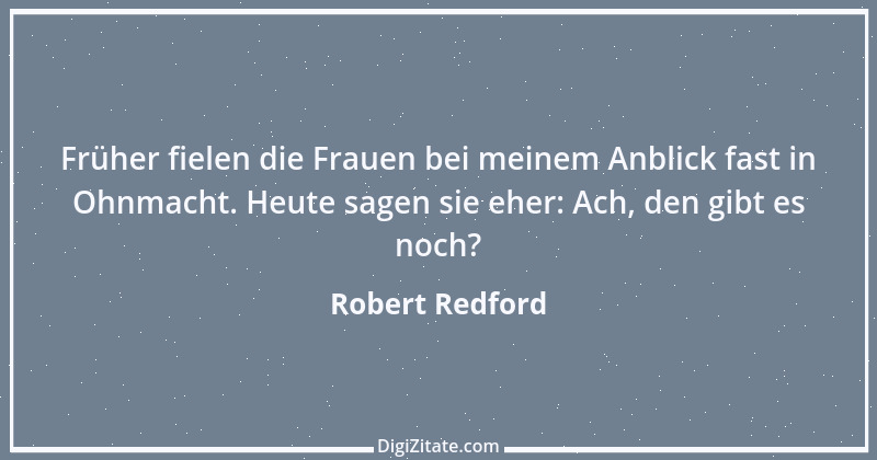 Zitat von Robert Redford 5