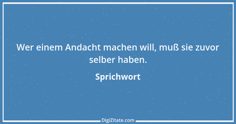 Zitat von Sprichwort 10749