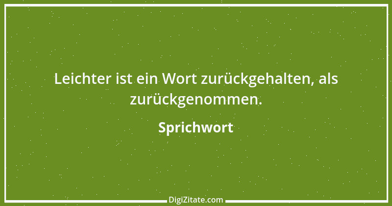 Zitat von Sprichwort 9749