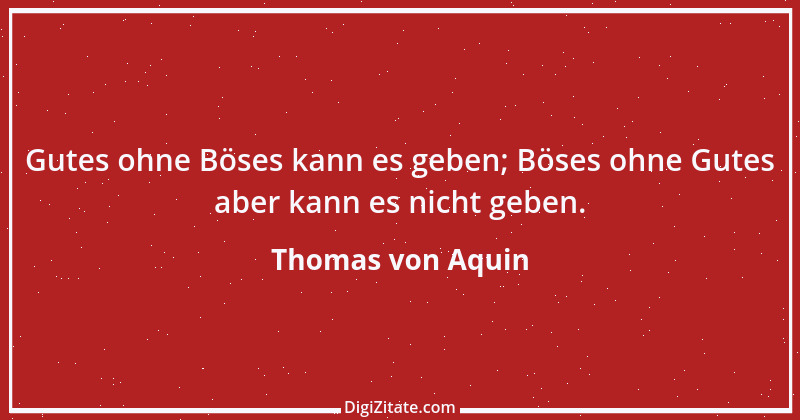 Zitat von Thomas von Aquin 62