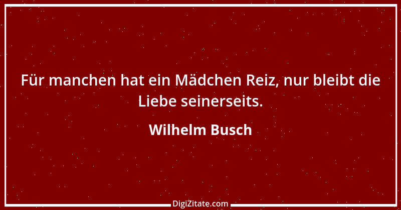 Zitat von Wilhelm Busch 309