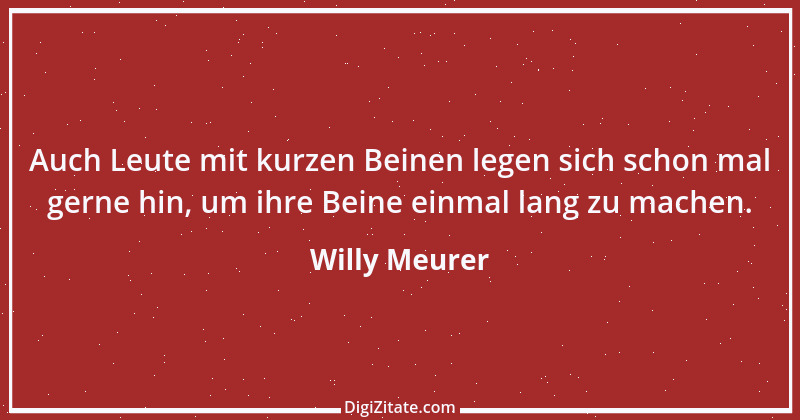 Zitat von Willy Meurer 58