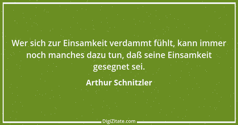 Zitat von Arthur Schnitzler 279