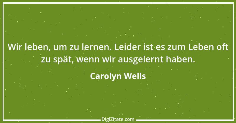 Zitat von Carolyn Wells 2