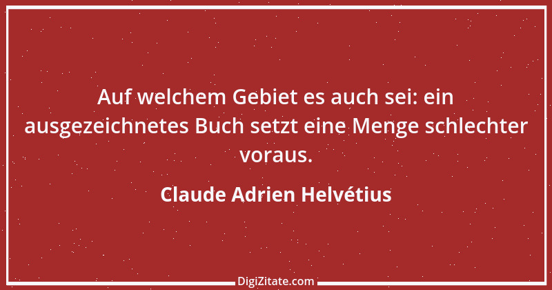 Zitat von Claude Adrien Helvétius 106