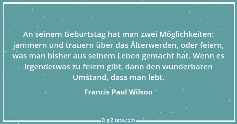 Zitat von Francis Paul Wilson 27