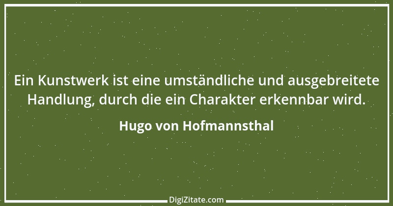 Zitat von Hugo von Hofmannsthal 175