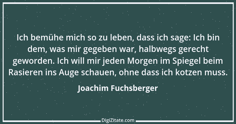 Zitat von Joachim Fuchsberger 9