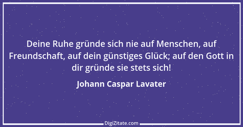 Zitat von Johann Caspar Lavater 6