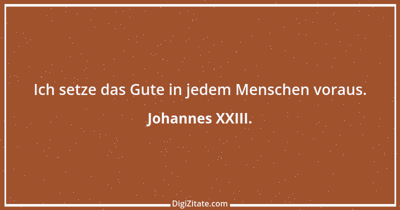 Zitat von Johannes XXIII. 14