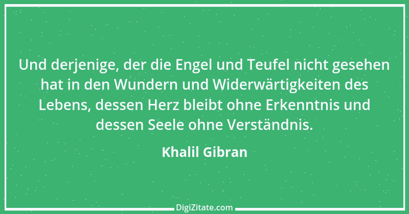 Zitat von Khalil Gibran 206