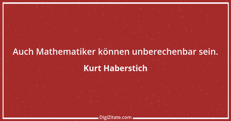 Zitat von Kurt Haberstich 239