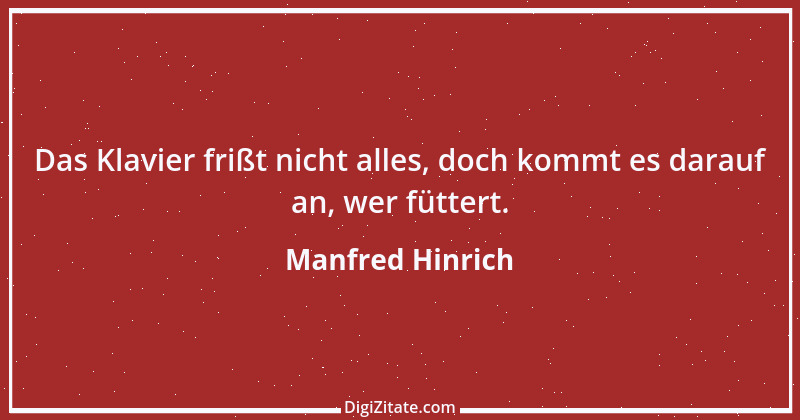 Zitat von Manfred Hinrich 1210