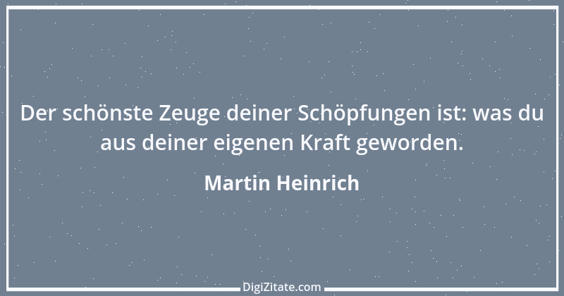 Zitat von Martin Heinrich 187