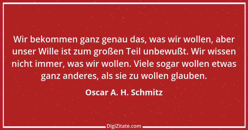 Zitat von Oscar A. H. Schmitz 8