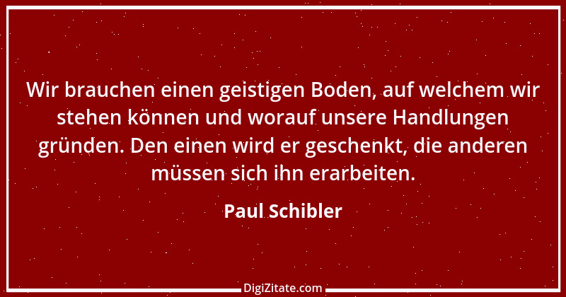 Zitat von Paul Schibler 30