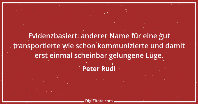 Zitat von Peter Rudl 1310