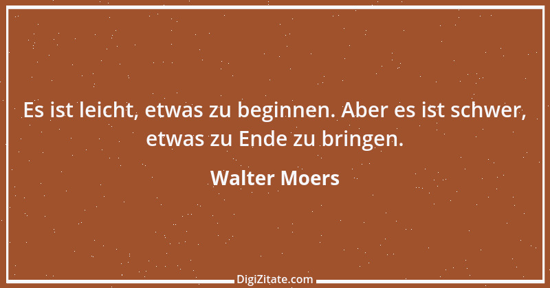 Zitat von Walter Moers 36