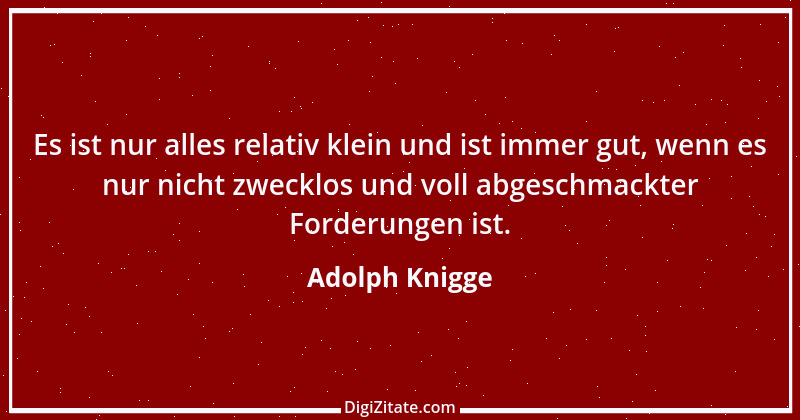 Zitat von Adolph Knigge 94