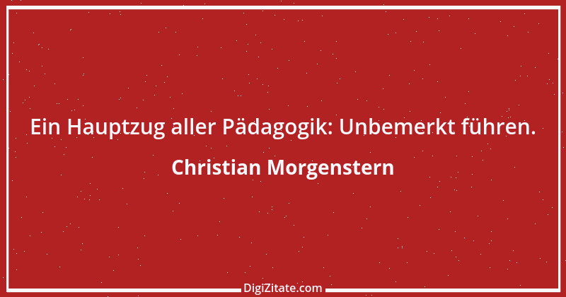 Zitat von Christian Morgenstern 560