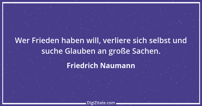 Zitat von Friedrich Naumann 4