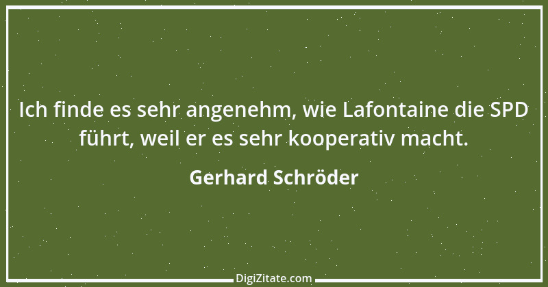 Zitat von Gerhard Schröder 160