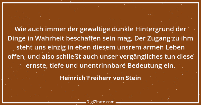 Zitat von Heinrich Freiherr von Stein 14