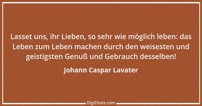 Zitat von Johann Caspar Lavater 7