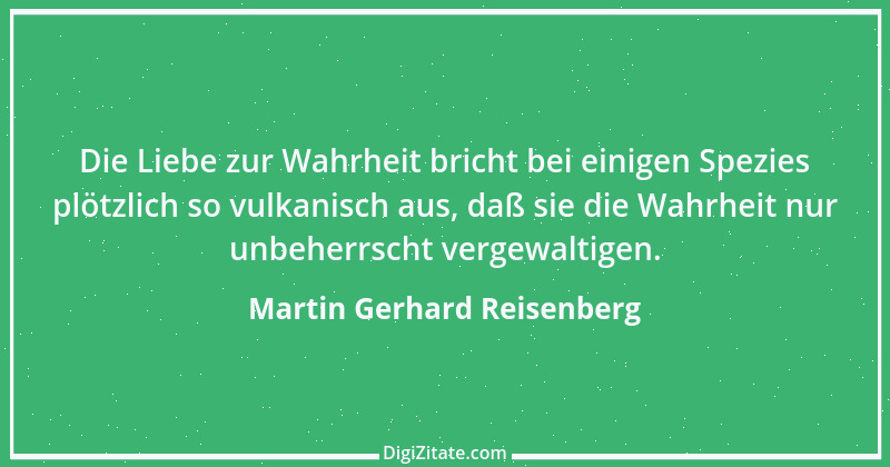 Zitat von Martin Gerhard Reisenberg 2352