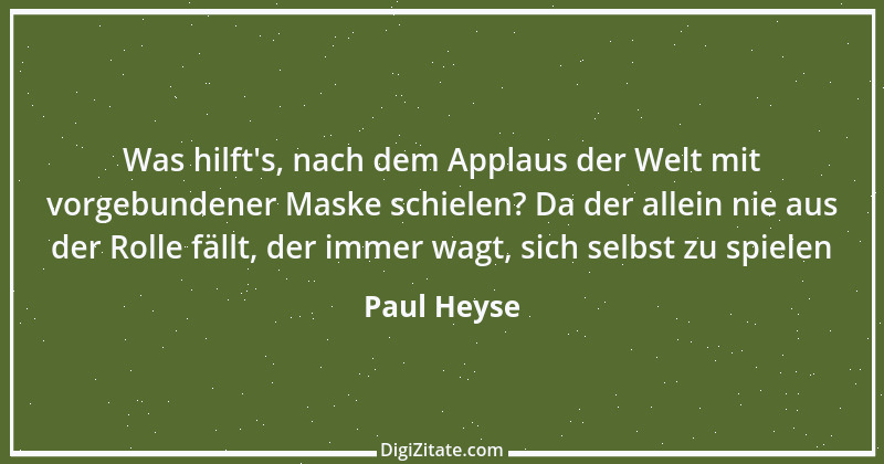 Zitat von Paul Heyse 125