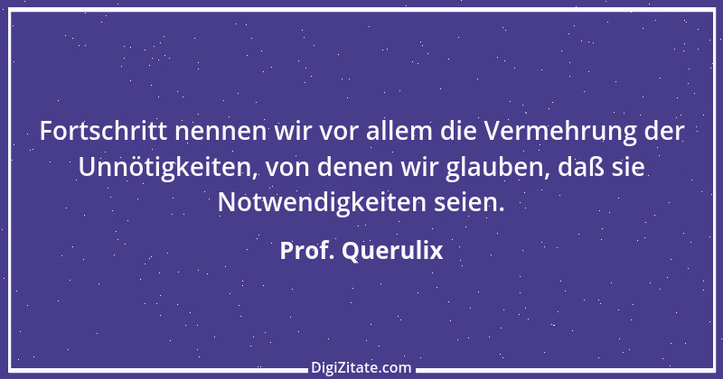 Zitat von Prof. Querulix 329