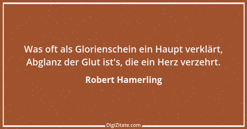 Zitat von Robert Hamerling 48