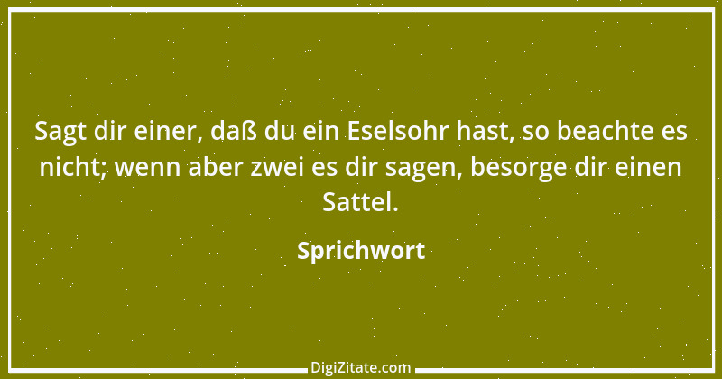 Zitat von Sprichwort 11029