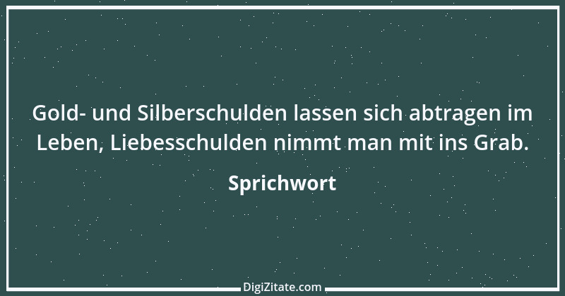 Zitat von Sprichwort 3029