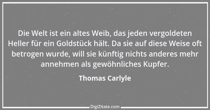 Zitat von Thomas Carlyle 5