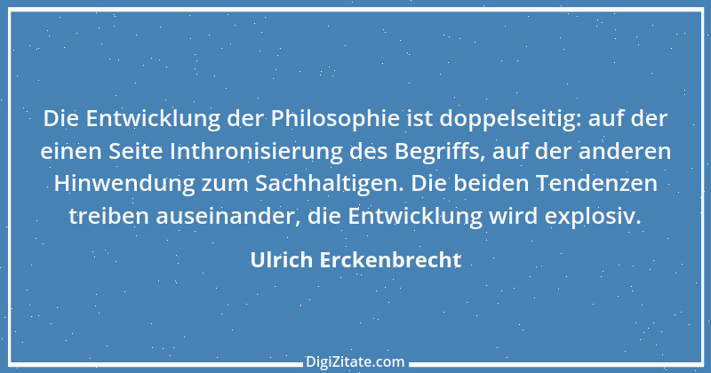 Zitat von Ulrich Erckenbrecht 540