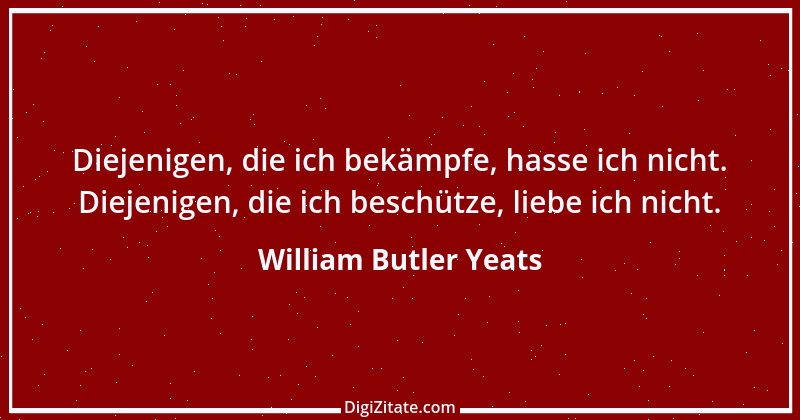 Zitat von William Butler Yeats 27