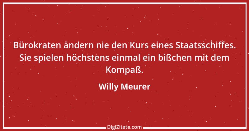 Zitat von Willy Meurer 1338