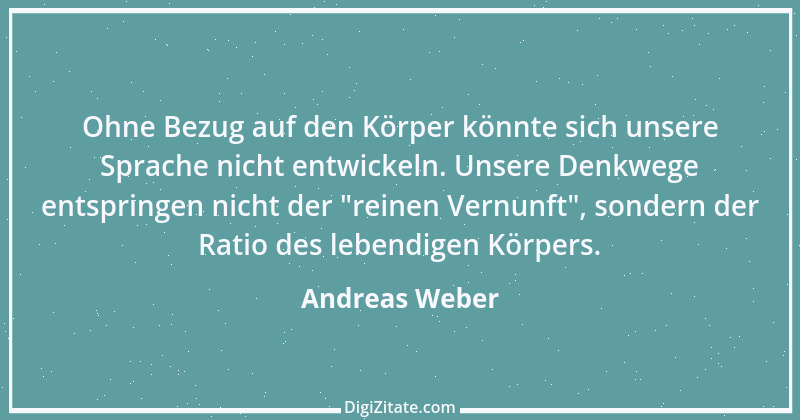 Zitat von Andreas Weber 1