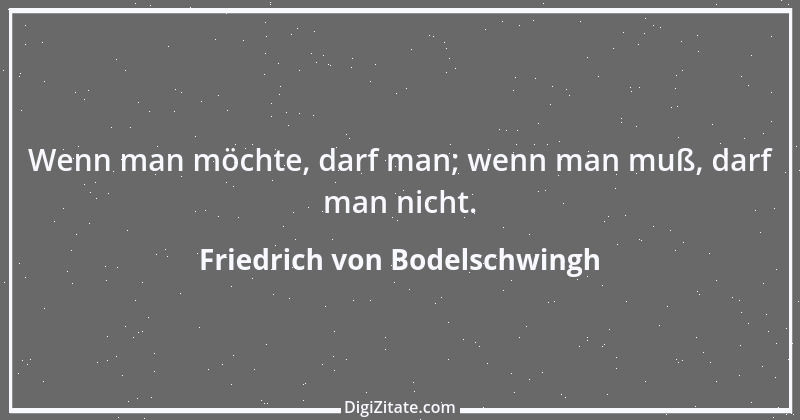 Zitat von Friedrich von Bodelschwingh 26