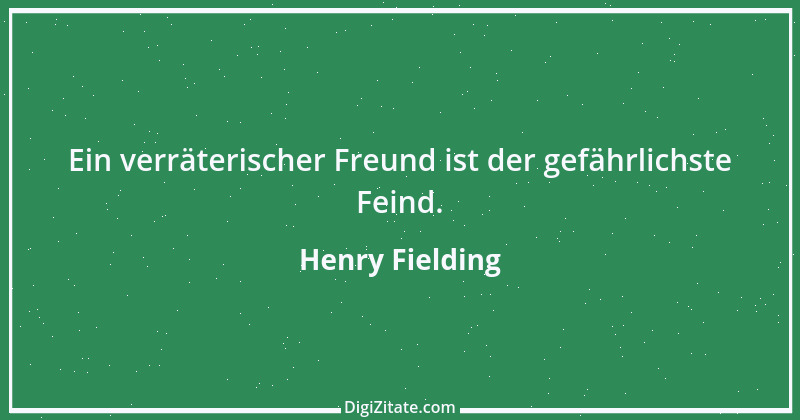 Zitat von Henry Fielding 16