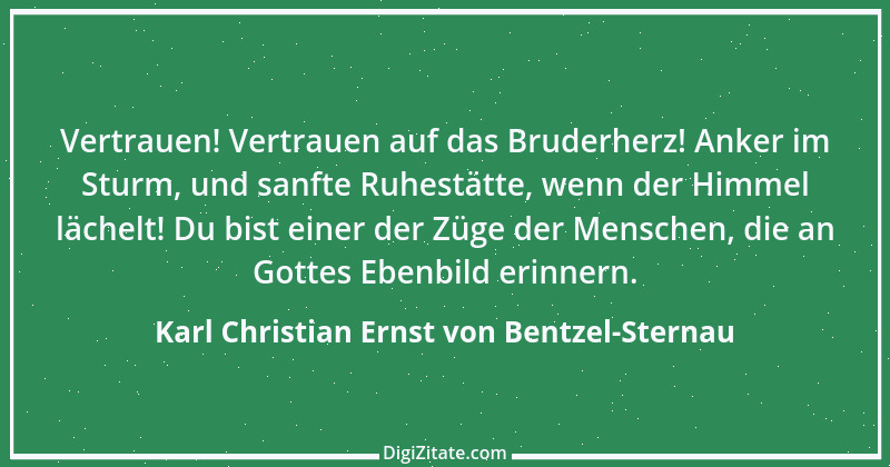 Zitat von Karl Christian Ernst von Bentzel-Sternau 1