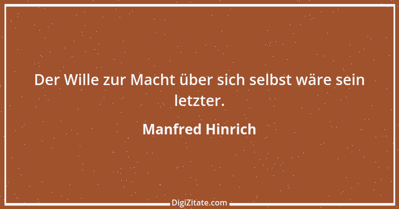 Zitat von Manfred Hinrich 212