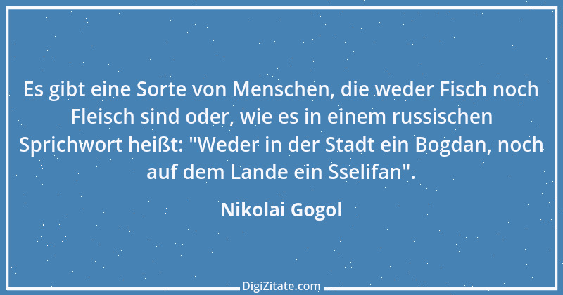 Zitat von Nikolai Gogol 10