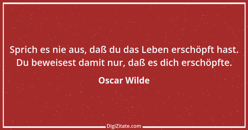 Zitat von Oscar Wilde 944