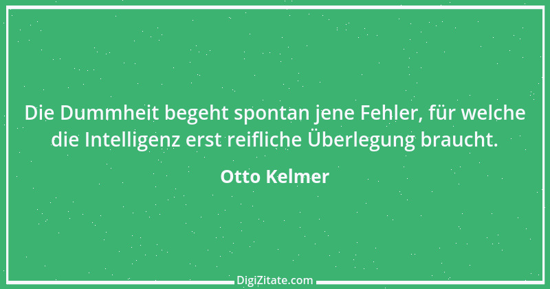 Zitat von Otto Kelmer 6